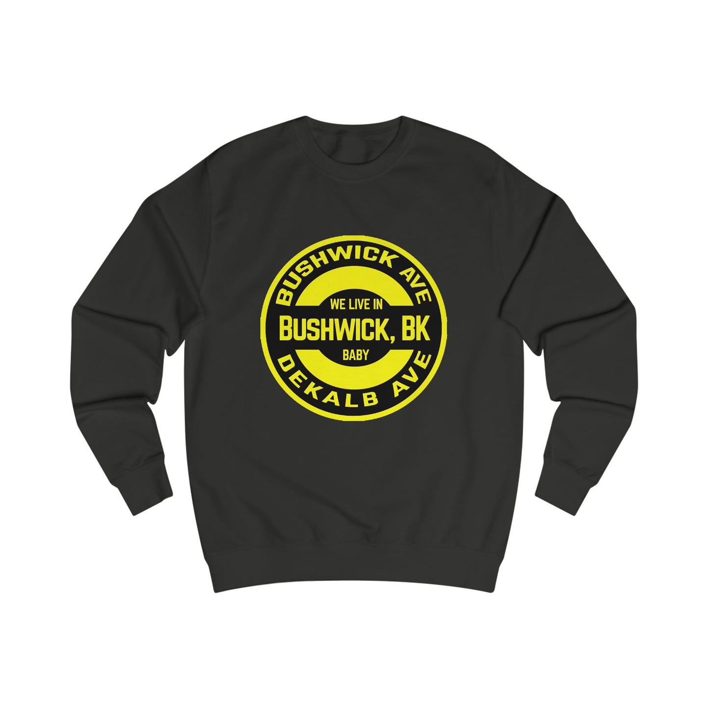 BROOKLYN BABY - BUSHWICK - Unisex Sweatshirt
