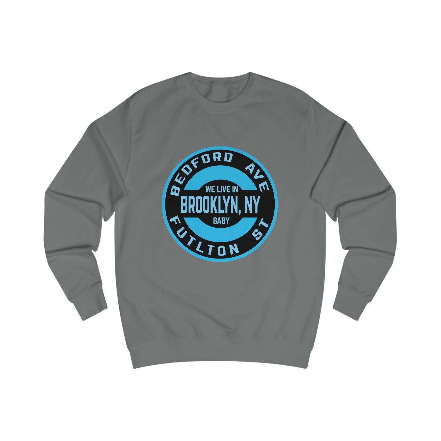 BROOKLYN BABY - FULTON ST. - Unisex Sweatshirt