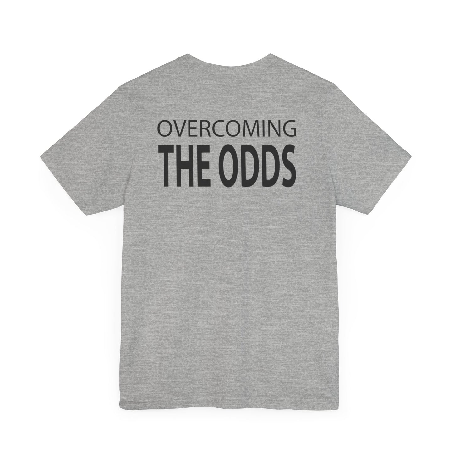 ODDS AGAINST ME - Unisex Short Sleeve Tee