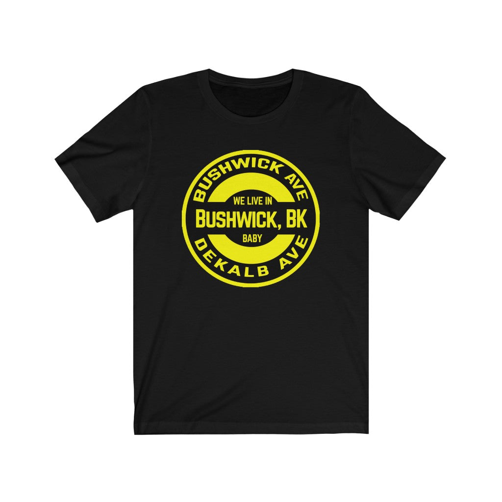 Bushwick, BK - Yellow - Unisex Jersey Short Sleeve Tee
