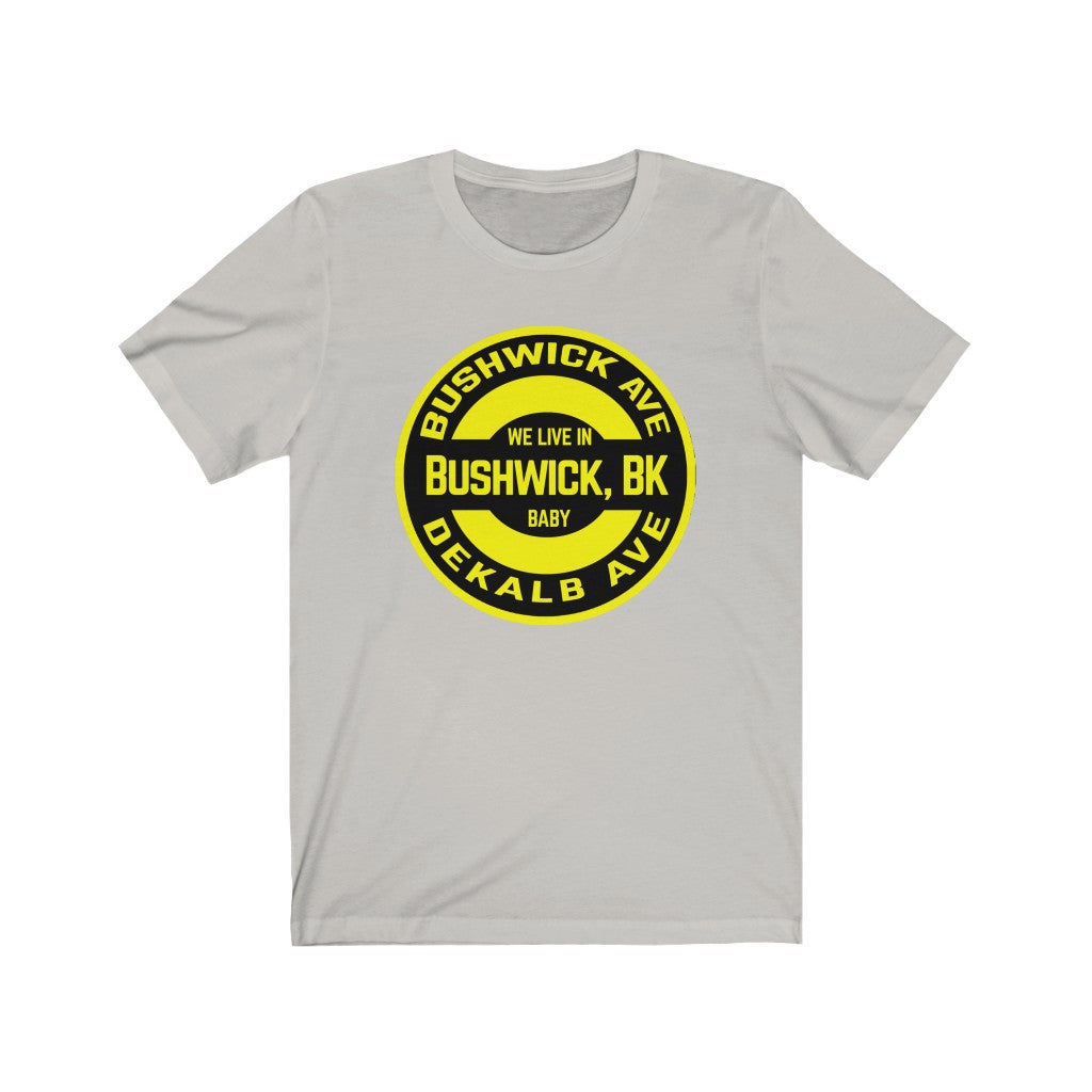 Bushwick, BK - Yellow - Unisex Jersey Short Sleeve Tee