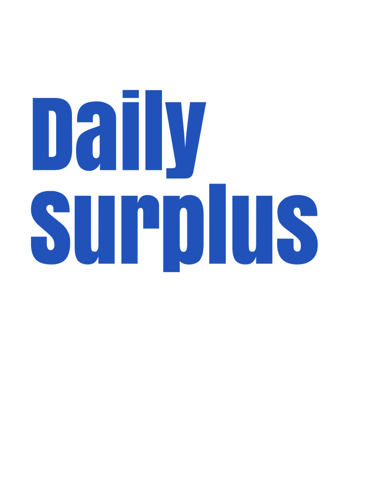 Daily Surplus