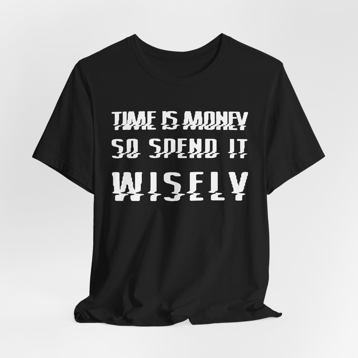 Time is Money - Unisex Jersey Short Sleeve Tee
